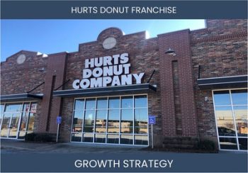 Hacks for Hurts Donut Franchise Success: Boost Sales & Profit