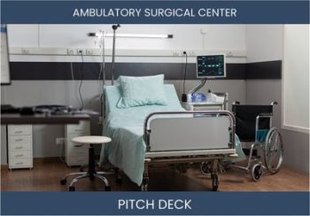 Ambulatory Investor Pitch: Revolutionize Healthcare!