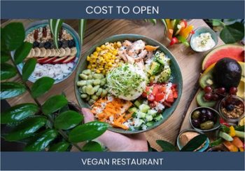 How Much Does It Cost To Start Vegan Restaurant