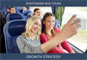 Sightseeing Bus Tours Sales Boost: Effective Strategies