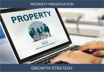 Boost Your Property Preservation Sales & Profit with Proven Strategies