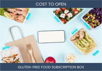 How Much Does It Cost To Start Gluten-Free Food Subscription Box