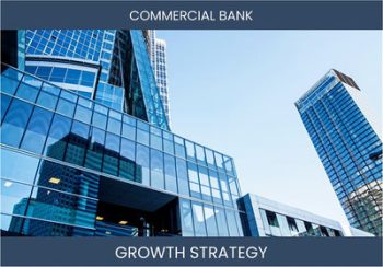 Boost Commercial Bank Sales: Profitable Strategies