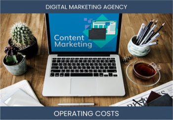 Digital Marketing Agency Operating Costs