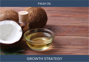 Palm Oil Business Sales & Profits: Expert Strategies