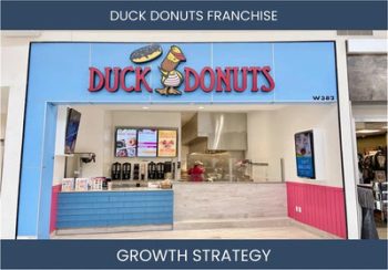 Increase Duck Donuts Franchise Sales - Expert Strategies