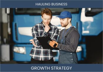 Boost Your Hauling Business Profitability: Expert Strategies