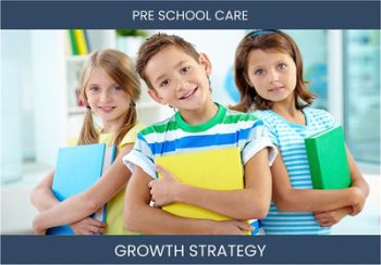 Boost Preschool Profit: Sales Strategies