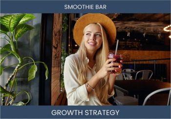 Boost Smoothie Bar Profit - Winning Sales Strategies!