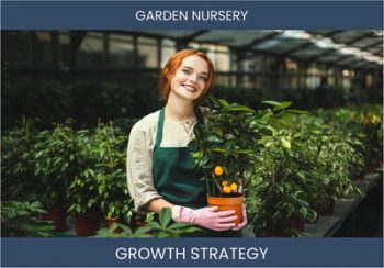 Boost Garden Nursery Sales: Effective Strategies & Tips