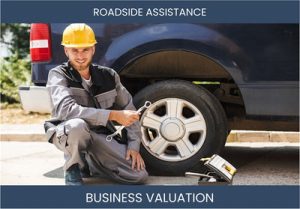 Valuing a Roadside Assistance Business: Key Factors and Evaluation Methods