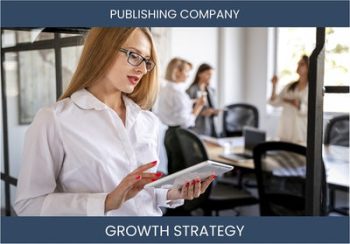 Boost Sales & Profitability: Publishing Company Strategies