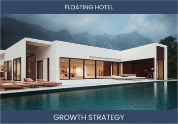 Boost Floating Hotel Sales & Profits with Strategic Tactics