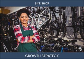 Boost Bike Shop Profit: Top Sales Strategies