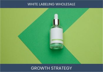 Boost White Labeling Sales: Strategies for Profit