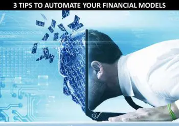 3 tips to automate your financial models 3 tips to automate your financial models